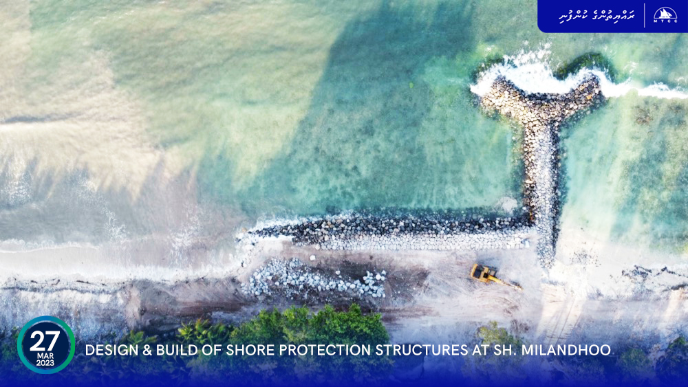 MTCC updated on Sh. Milandhoo Shore Protection Project